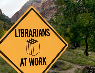 librarians at work sign